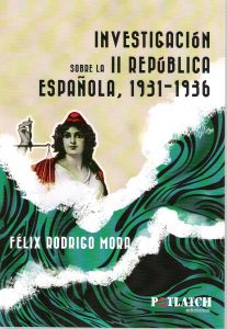 Lee más sobre el artículo Investigación sobre la II República Española, 1931-1936