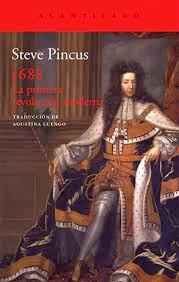 Lee más sobre el artículo “1688 La primera revolución moderna” Steve Pincus – 2013