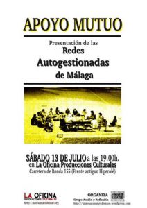 Lee más sobre el artículo APOYO MUTUO: Presentación de las Redes Autogestionadas de Málaga 13 JULIO 2013