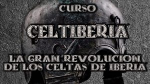 Lee más sobre el artículo Celtiberia. Los celtas de Iberia.